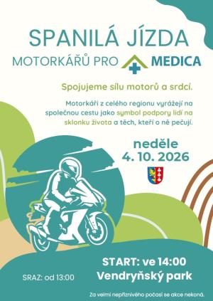 SPANILÁ JÍZDA MOTORKÁŘŮ PRO  MEDICA